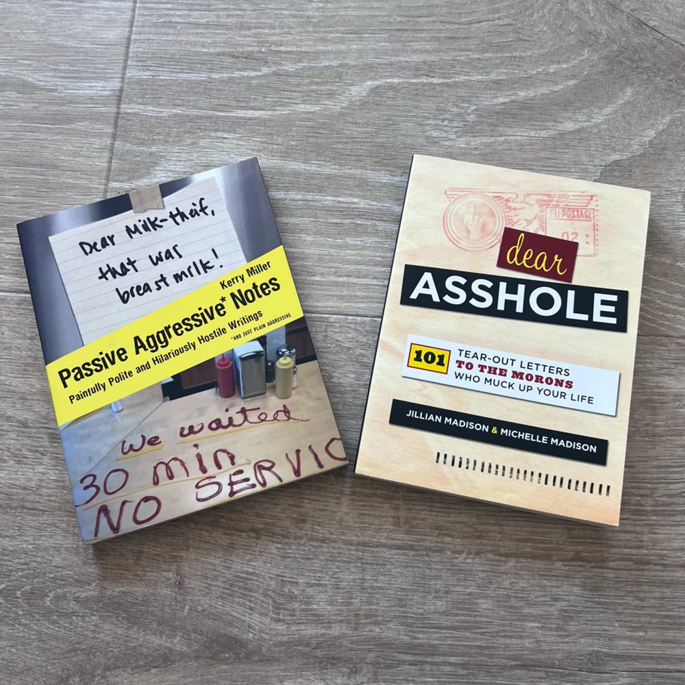 Two funny books: Passive Aggressive Notes and Dear A$$hole